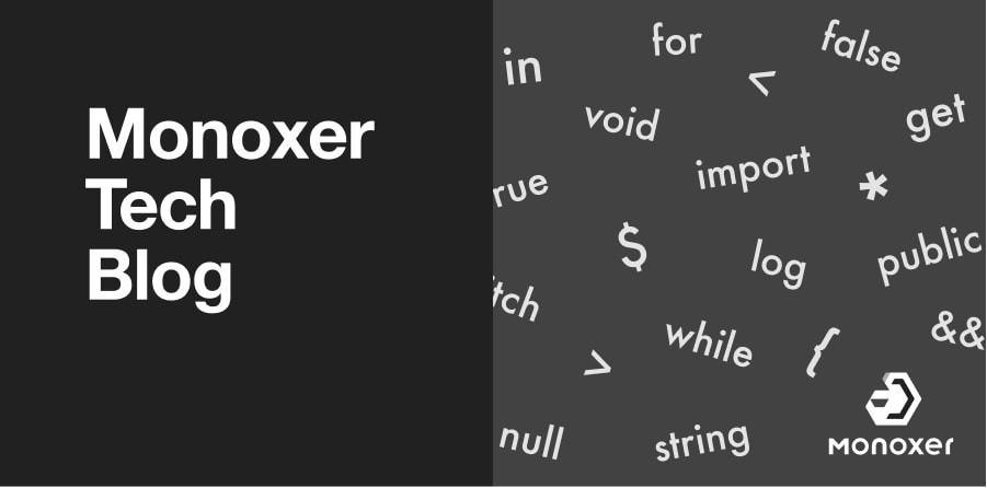 MonoxerTechBlog